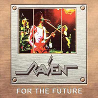 Raven (GBR) - For The Future (EP)