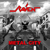 Raven (GBR) - Metal City (Single)