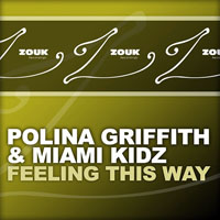 Polina Griffith - Feeling This Way (Remixes) [EP]