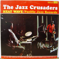Jazz Crusaders - Heat Wave