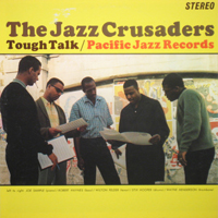 Jazz Crusaders - Tough Talk