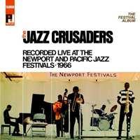 Jazz Crusaders - The Festival Album