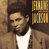 Jermaine Jackson - You Said