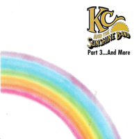 KC & The Sunshine Band - Part 3... And More (Remastered)