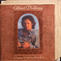 O'Sullivan, Gilbert - A Stranger In My Own Back Yard
