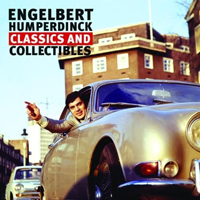 Engelbert Humperdinck - Classics And Collectibles (CD 1)
