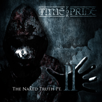 Time For Pride - The Naked Truth, Pt. 2 (EP)