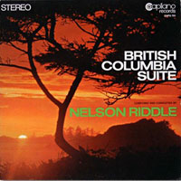 Nelson Riddle And His Orchestra - British Columbia Suite