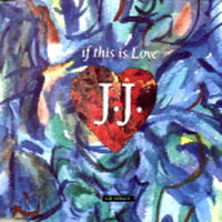 Jan Johnston - If This Is Love (Single)