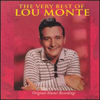 Lou Monte - The Very Best Of Lou Monte