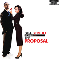 Sha Stimuli - The Break Up, part 2: The Proposal (mixed by DJ Victorious)