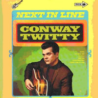 Conway Twitty - Next In Line