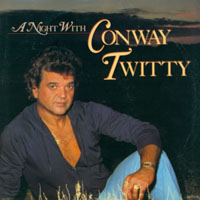 Conway Twitty - A Night With Conway Twitty