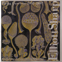 Elliott Sharp - String Quartets, 2002-2007