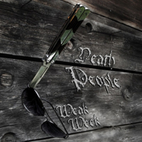 Death People - Weak Week