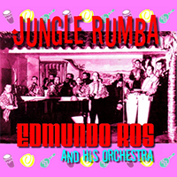 Edmundo Ros & His Orchestra - Jungle Rumba