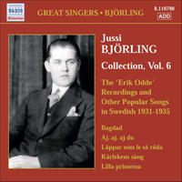 Jussi Bjorling - Jussi Bjorling Collection Vol. 6: The Erik Odde Pseudonym Recordings And Other Popular Works (1931-1935)