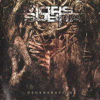 Mors Subita - Degeneration