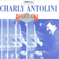 Charly Antolini - Right-On