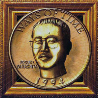 Yosuke Yamashita Trio - Ways of Time