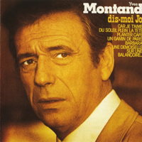 Yves Montand - Dis-Moi Jo