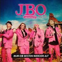 J.B.O. - Nur Die Besten Werden Alt (Bonus Live CD)