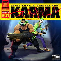Farid Bang - Karma (feat. Capital Bra) (Single)