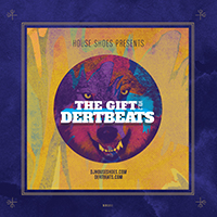 Dert - The Gift, vol. 2: DertBeats present by DJ HouseShoes