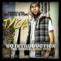 Tyga - No Introduction - The Series: April 10Th (Mixtape)