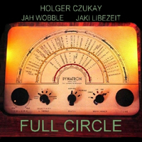 Holger Czukay - Full Circle (Split)