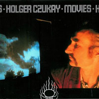 Holger Czukay - Movies (Remastered 2007)