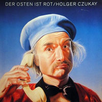 Holger Czukay - Der Osten Ist Rot (LP)