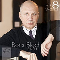   - Boris Bloch: Piano Works, Vol. 8 - J.S. Bach (CD 2)