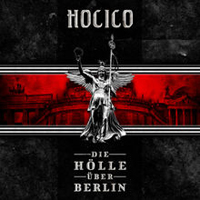Hocico - Holle Uber Berlin