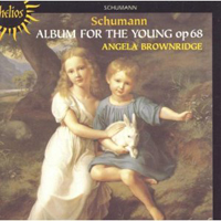 Angela Brownridge - Robert Schuman - Allbum For The Young, Op. 68