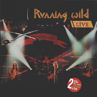 Running Wild - Live 2002 (Halle Gartlage, Osnabruck, Germany - March 30, 2002: CD 2)
