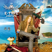 E-Type - Eurotopia (Japan Edition)