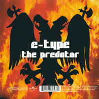 E-Type - The Predator / Far Up In The Air (Single)