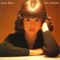 Matsuda Seiko - North Wind