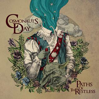 Cosmonauts Day - Paths Of The Restless