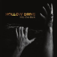 Hollow Drive - Into The Dark