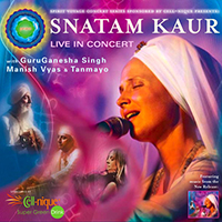 Snatam Kaur - Live in Concert (feat. Guru Ganesha Singh, Manish Vyas & Ram Dass)
