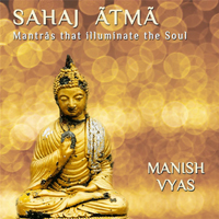 Manish Vyas - Sahaj Atma