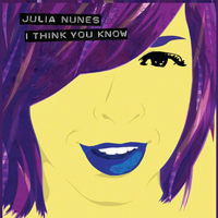 Julia Nunes - I Think You Know (EP)