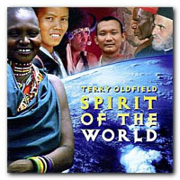 Terry Oldfield - Spirit Of The World