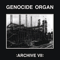Genocide Organ - Archive VII (EP)