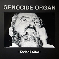Genocide Organ - Kahane Chai (EP)