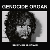 Genocide Organ - Juhayman Al-Utaybi (7