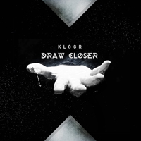 Klogr - Draw Closer (Single)