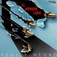 Azul Y Negro - El Hombre Lobo (Single)